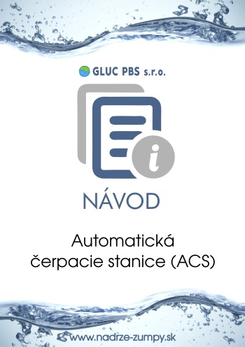 GLUC PBS - Návod - Automatická čerpacia stanica (ACS)